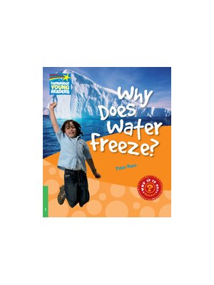 Why Does Water Freeze? Level 3 Factbook Why Does Water Freeze? Level 3 Factbook