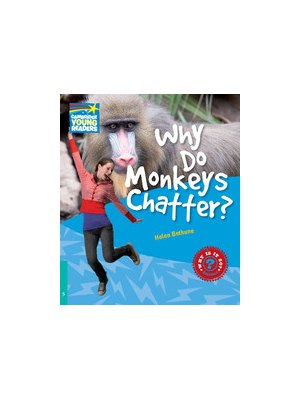 Why Do Monkeys Chatter? Level 5 Factbook Why Do Monkeys Chatter? Level 5 Factbook
