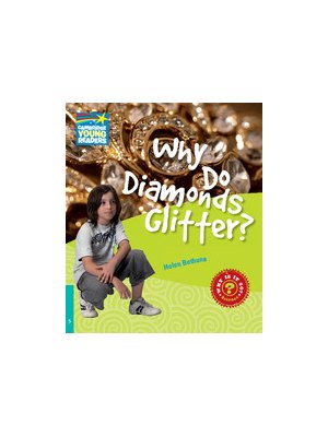 Why Do Diamonds Glitter? Level 5 Factbook Why Do Diamonds Glitter? Level 5 Factbook