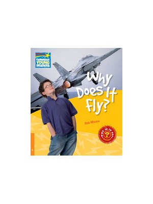Why Does It Fly? Level 6 Factbook Why Does It Fly? Level 6 Factbook