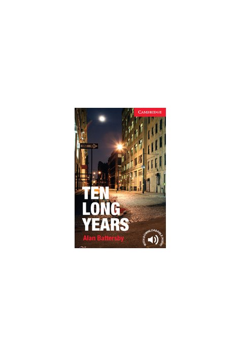 Ten Long Years Level 1 Beginner/Elementary Ten Long Years Level 1 Beginner/Elementary