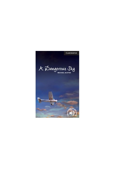 A Dangerous Sky Level 6 Advanced A Dangerous Sky Level 6 Advanced