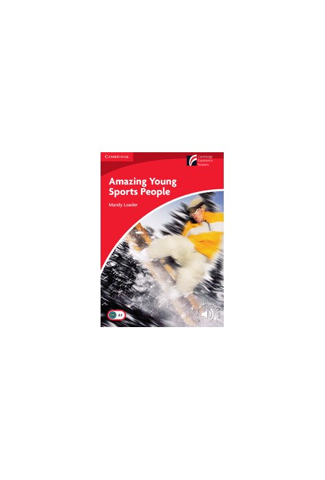 Amazing Young Sports People Level 1 Beginner/Elementary Amazing Young Sports People Level 1 Beginner/Elementary