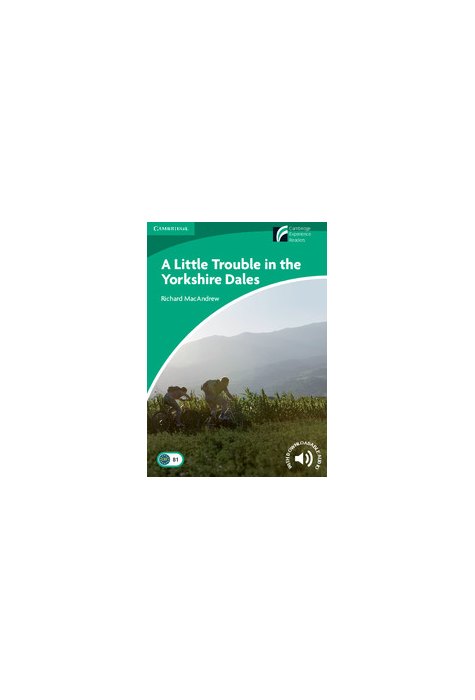 A Little Trouble in the Yorkshire Dales Level 3 Lower-intermediate A Little Trouble in the Yorkshire Dales Level 3 Lower-intermediate