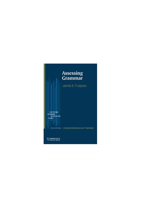 Assessing Grammar Assessing Grammar