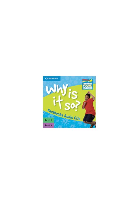 Why Is It So? Levels 3-4, Factbook Audio CDs (2) Why Is It So? Levels 3-4, Factbook Audio CDs (2)