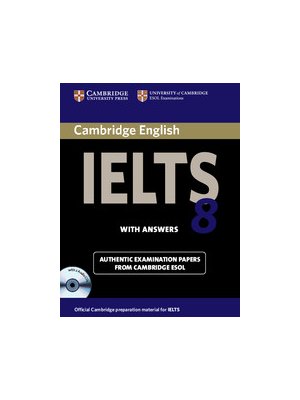 Cambridge IELTS 8 Self-study Pack (Student's Book with Answers and Audio CDs (2)) Cambridge IELTS 8 Self-study Pack (Student's Book with Answers and Audio CDs (2))