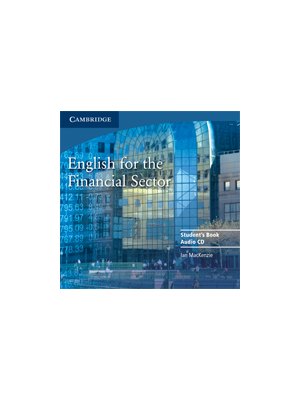 English for the Financial Sector Audio CD English for the Financial Sector Audio CD