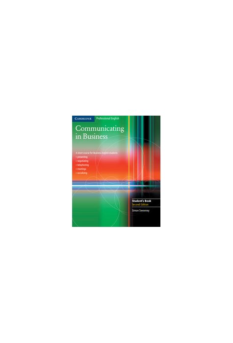 Communicating in Business, Student's Book Communicating in Business, Student's Book
