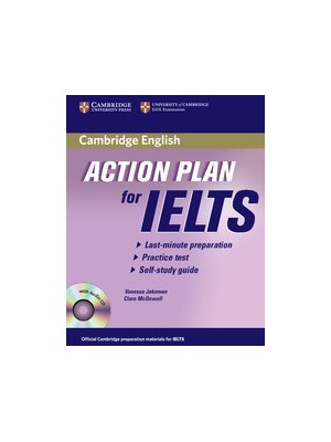 Action Plan for IELTS Self-study Pack General Training Module Action Plan for IELTS Self-study Pack General Training Module