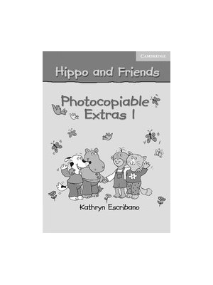 Hippo and Friends 1 Photocopiable Extras Hippo and Friends 1 Photocopiable Extras