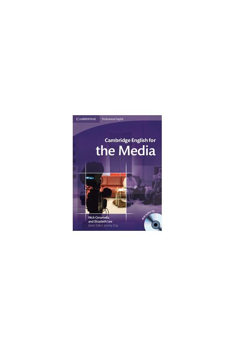 Cambridge English for the Media Student's Book with Audio CD Cambridge English for the Media Student's Book with Audio CD