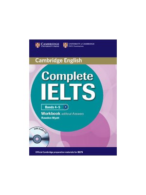 Complete IELTS Bands 4-5 Workbook without Answers with Audio CD Complete IELTS Bands 4-5 Workbook without Answers with Audio CD
