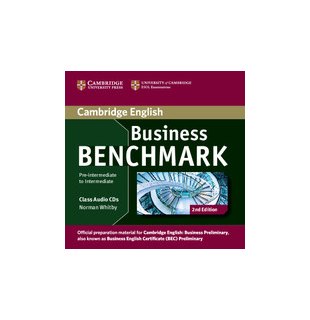 Business Benchmark Pre-intermediate to Intermediate, Business Preliminary, Class Audio CDs (2)