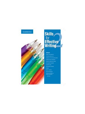 Skills for Effective Writing Level 2 Student's Book Skills for Effective Writing Level 2 Student's Book