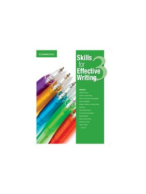 Skills for Effective Writing Level 3 Student's Book Skills for Effective Writing Level 3 Student's Book