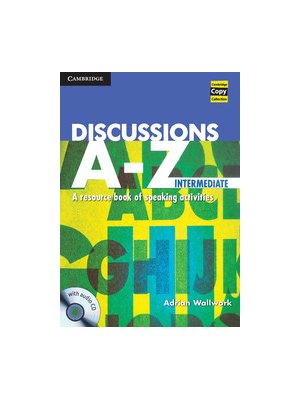 Discussions A-Z Intermediate Book and Audio CD Discussions A-Z Intermediate Book and Audio CD