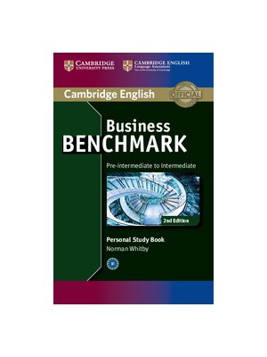 Business Benchmark Pre-intermediate to Intermediate, Personal Study Book Business Benchmark Pre-intermediate to Intermediate, Personal Study Book