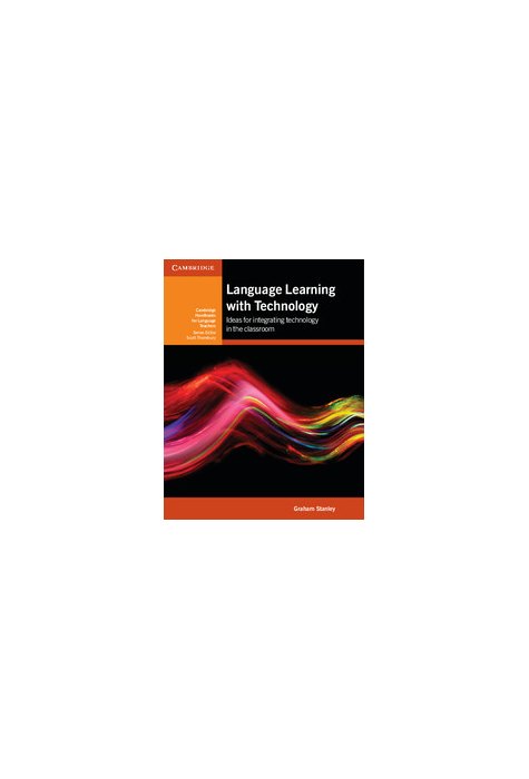 Language Learning with Technology Language Learning with Technology