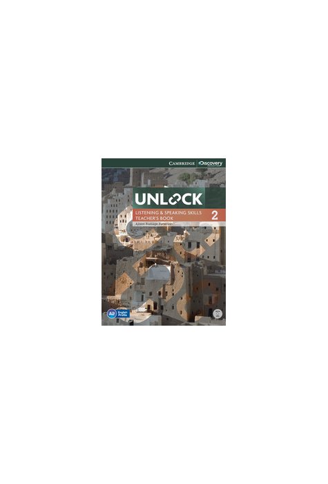 Unlock Level 2, Listening and Speaking Skills, Teacher's Book with DVD Unlock Level 2, Listening and Speaking Skills, Teacher's Book with DVD