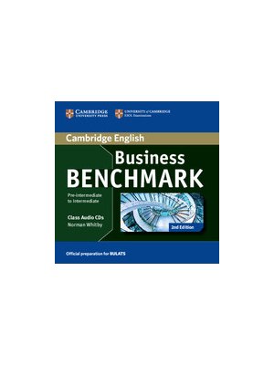 Business Benchmark Pre-intermediate to Intermediate, BULATS Class Audio CDs (2) Business Benchmark Pre-intermediate to Intermediate, BULATS Class Audio CDs (2)