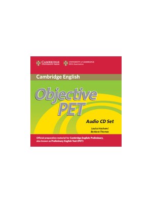 Objective PET Audio CDs (3) Objective PET Audio CDs (3)