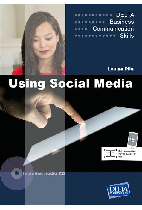 Using Social Media B1-B2, Coursebook with Audio CD