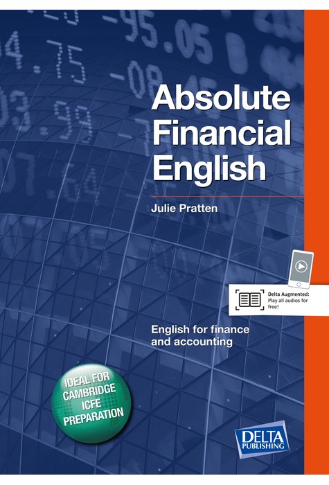 Absolute Financial English B2-C1, Coursebook with Audio CD Absolute Financial English B2-C1, Coursebook with Audio CD