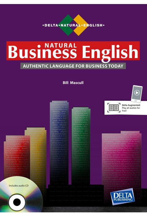 Delta Natural Business English B2-C1, Coursebook with Audio CD Delta Natural Business English B2-C1, Coursebook with Audio CD
