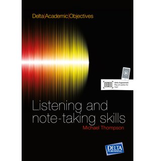 Delta Academic Objectives - Listening and Note Taking Skills B2-C1, Coursebook with 3 Audio CDs