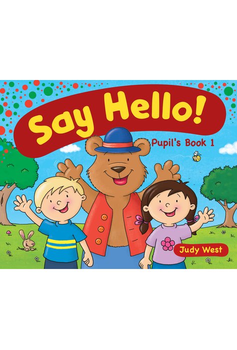 Say Hello 1, Pupil's book