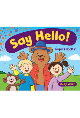 Say Hello 2, Pupil's Book