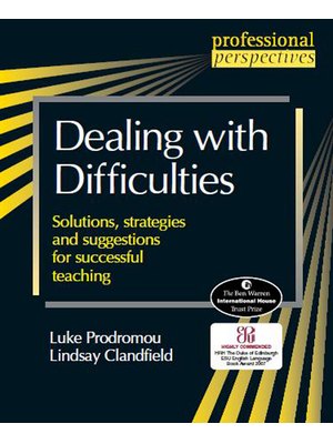 Dealing with Difficulties Dealing with Difficulties