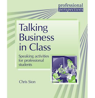 Talking Business in Class