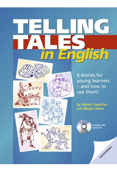 Telling Tales in English, Book with photocopiable activites and audio-CD