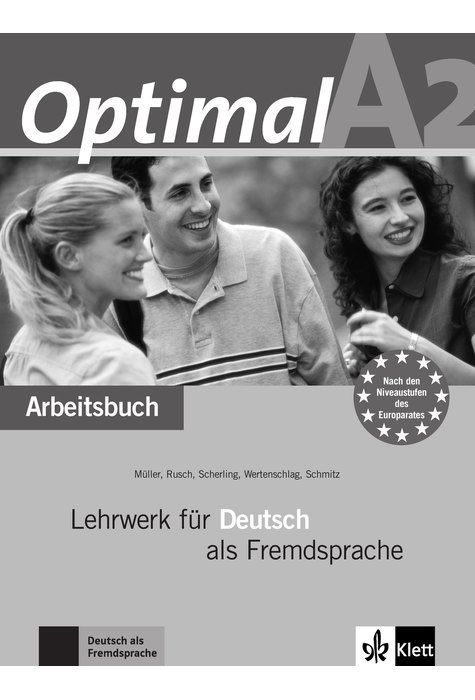 Optimal A2, Arbeitsbuch mit Audio-CD Optimal A2, Arbeitsbuch mit Audio-CD