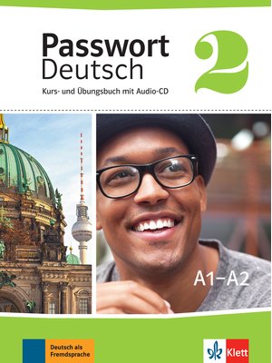 Passwort Deutsch 2, Kurs- und Übungsbuch mit Audio-CD