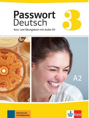 Passwort Deutsch 3, Kurs- und Übungsbuch mit Audio-CD