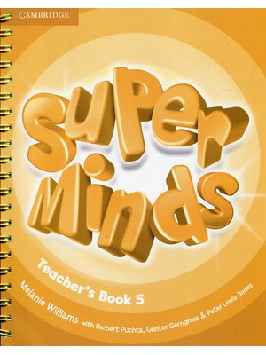 Super Minds Level 5, Teacher's Book Super Minds Level 5, Teacher's Book
