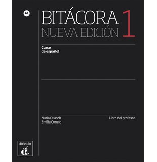 Bitácora 1 Nueva edición, Libro del profesor