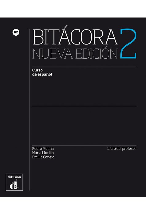 Bitácora 2 Nueva edición, Libro del profesor