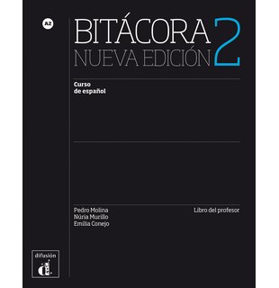 Bitácora 2 Nueva edición, Libro del profesor
