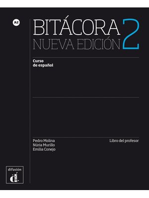 Bitácora 2 Nueva edición, Libro del profesor