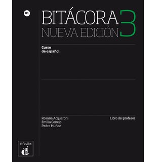 Bitácora 3 Nueva edición, Libro del profesor