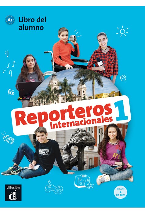 Reporteros internacionales 1, Libro del alumno