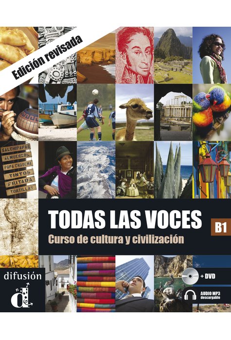 Todas las voces B1 – Libro del alumno Todas las voces B1 – Libro del alumno