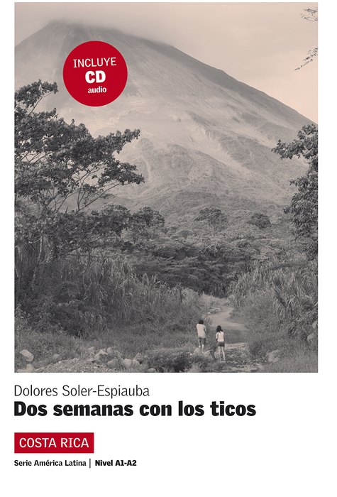 Dos semanas con los ticos Dos semanas con los ticos