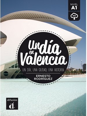 Un día en Valencia A1  + audio descargable