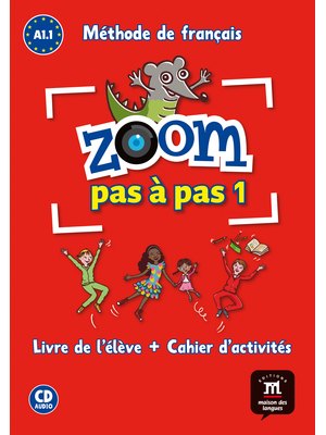 Zoom pas à pas 1, Livre de l'élève + Cahier d'activités + CD