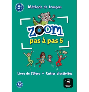 Zoom pas à pas 5, Livre de l'élève + Cahier d'activités + CD